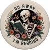 Go Away I’m Reading Funny Skeleton Book Lovers Bookish PopSockets Adhesive PopGrip(Adhesive PopGrip)
