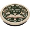Just One More Chapter Bookish Book Reading Beige PopSockets Adhesive PopGrip(Adhesive PopGrip)