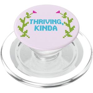 PopSockets Phone Grip – Funny PopSocket – Thriving Kinda PopSockets Adhesive PopGrip(Magnetic PopGrip)