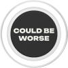 PopSockets Funny Phone Grip – Could Be Worse PopSockets PopGrip for MagSafe(Magnetic PopGrip)