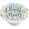 PopSockets Phone Grip for MagSafe, Magnetic Holder, Phone Stand, Mom – Girl Mom(Plant Mom)